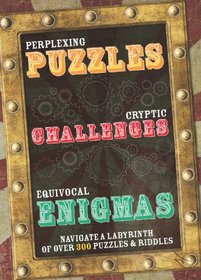 PUZZLES, CHALLENGES AND RIDDLES