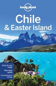 Chile and Easter Island (Country Guide)