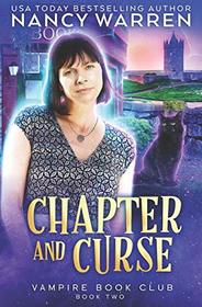 Chapter and Curse: A Paranormal Women's Fiction Cozy Mystery (Vampire Book Club)