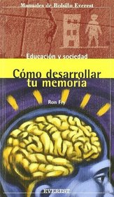 Como Desarrollar Tu Memoria (Spanish Edition)