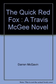 The Quick Red Fox (Travis McGee, Bk 4) (Audio Cassette) (Abridged)