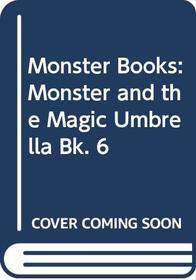Monster and the Magic Umbrella