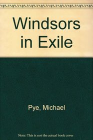Windsors in Exile