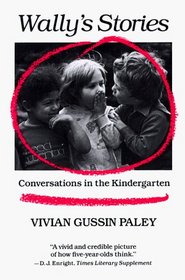 Wally's Stories: Conversations in the Kindergarten