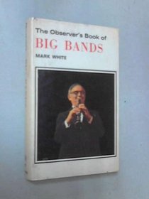 Observer's Book of Big Bands