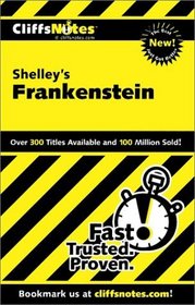 Cliffs Notes: Shelley's Frankenstein