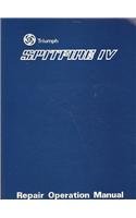 Spitfire IV Repair Operation Manual (Triumph)