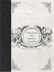 Through the Magic Door (Large Print Edition)