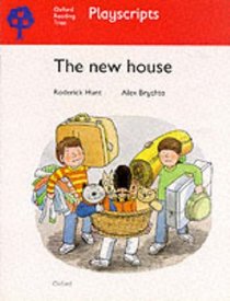 Oxford Reading Tree: Stage 4: Playscripts: The New House