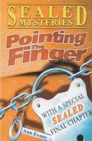 Pointing the Finger (Sealed Mystery)