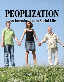 Peoplization: An Introduction To Socail Life