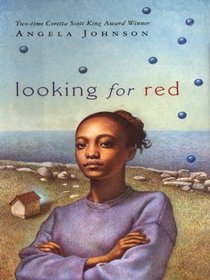 Looking for Red (Thorndike Press Large Print Young Adult Series)