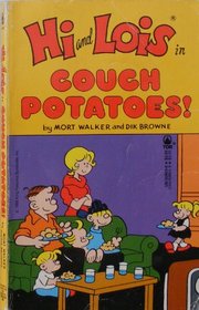 Hi and Lois: Couch Potatoes!