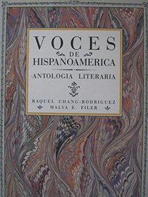 Voces De Hispanoamerica: Antologia Literaria