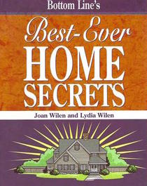 Bottom Line's Best-Ever Home Secrets
