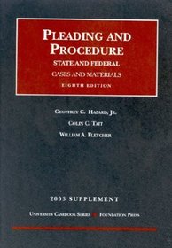 2003 Supplement to Pleading and Procedure (University Casebook Series)