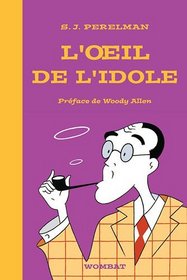 L'oeil de l'idole (French Edition)