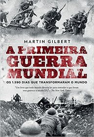 A Primeira Guerra Mundial (Em Portugues do Brasil)