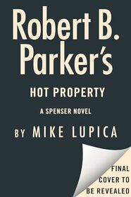 Robert B. Parker's Hot Property (Spenser)
