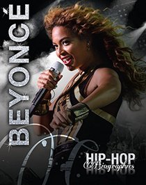 Beyonce (Turtleback School & Library Binding Edition) (Hip-Hop Biographies)
