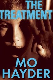 The Treatment (Jack Caffery, Bk 2)