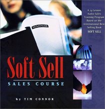 The Soft Sell Sales Course