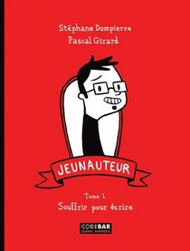 Jeunauteur 1 [Paperback] by Dompierre/Girard
