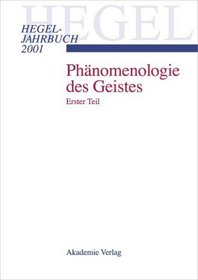 Hegel- Jahrbuch 2001. Phnomenologie des Geistes 1.