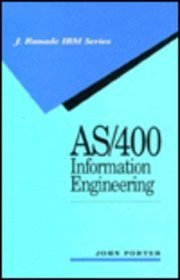 As/400 Information Engineering (J. Ranade Ibm Series)