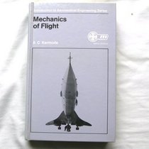 Mechanics of flight (Introduction to aeronautical engineering series)