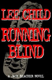 Running Blind (Jack Reacher, Bk 4) (aka The Visitor)