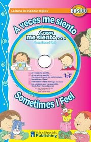 A veces me siento / Sometimes I Feel Spanish-English Reader With CD (Dual Language Readers) (English and Spanish Edition)