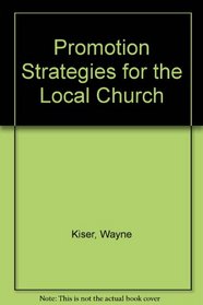 Promotion Strategies for the Local Church