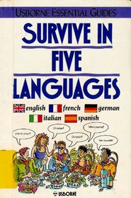 Survive in Five Languages (Essential Guides Series)