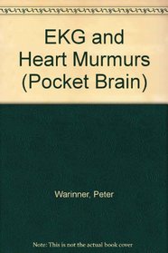 EKG and Heart Murmurs (Pocket Brain)