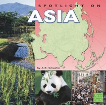 Spotlight on Asia (First Facts)