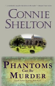 Phantoms Can Be Murder (Charlie Parker, Bk 13)