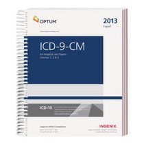 ICD-9-CM 2013 Expert for Hospitals and Payers Volumes 1, 2, & 3 (Icd-9-Cm Expert for Hospitals)