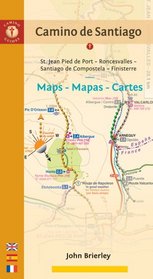 Camino de Santiago Maps - Mapas - Cartes: St. Jean Pied de Port - Roncesvalles - Santiago de Compostela - Finisterre (Spanish Edition)