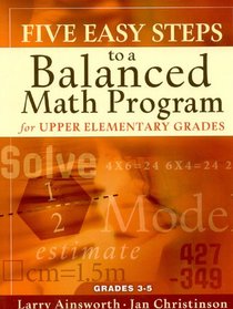 Five Easy Steps to a Balanced Math Program for Upper Elementary Teachers