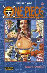 One Piece, Bd.13, Don't worry!