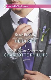 Beach Bar Baby and the Plus-One Agreement (Harlequin Themes\Harlequin The Wedding P)