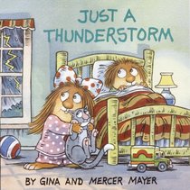 Just a Thunderstorm (Little Critter)