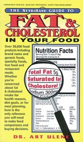 The NutriBase Guide to Fat and Cholesterol in Your Food (NutriBase)