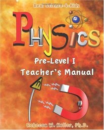 Pre Level I Physics Teacher's Manual