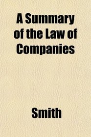 A Summary of the Law of Companies