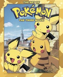 The Art of Pokemon: The Third Movie
