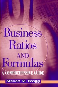 Business Ratios and Formulas : A Comprehensive Guide