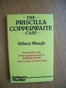 The Priscilla Copperwaite Case