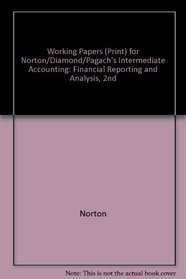 Intermediate Accounting Working Papers Print Second Edition